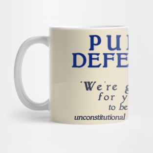 Fighting for Your Right Mug